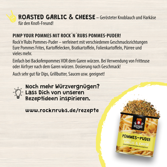Pommes-Puder - Roasted Garlic + Cheese